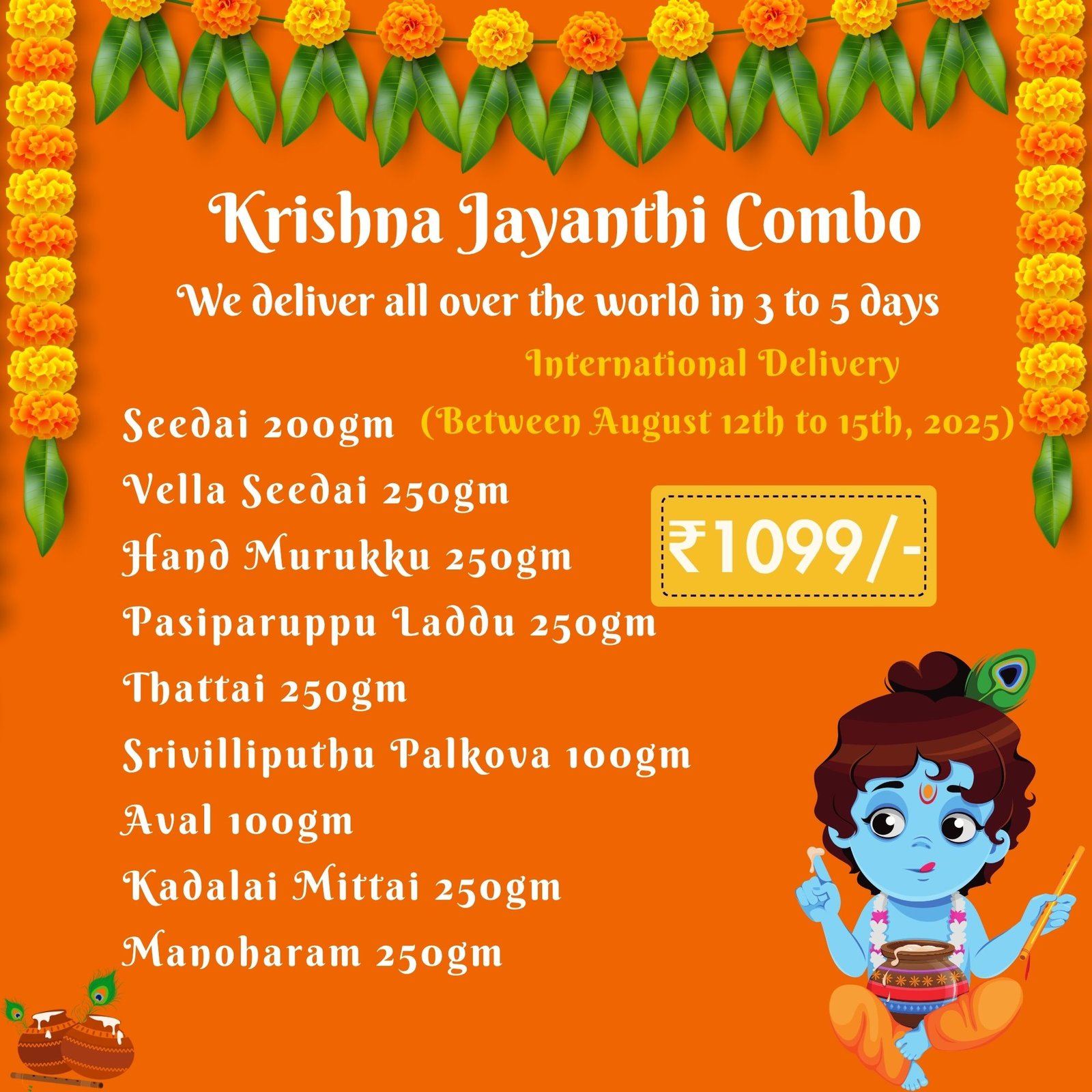 Krishna Janmasthami / Krishna Jayanthi  (Gokulashtami Treats Collection)